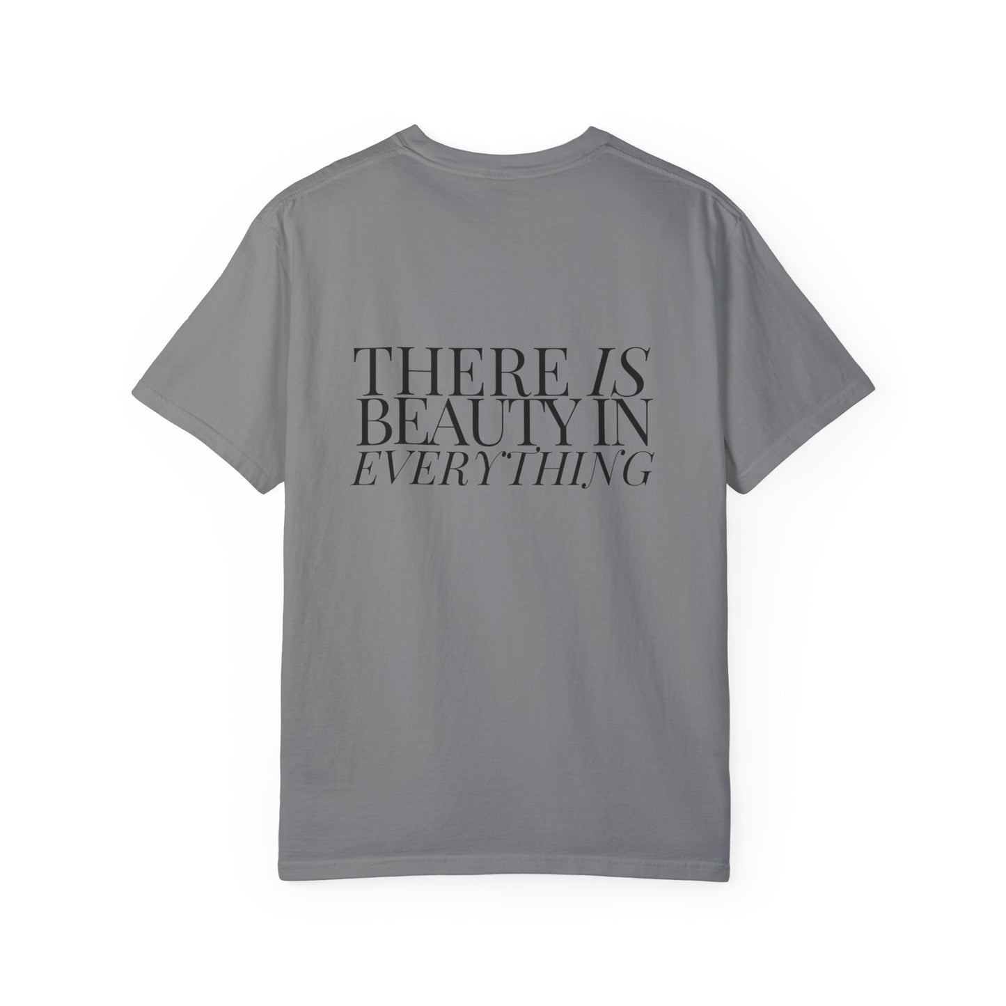 Beauty in Everything Tee