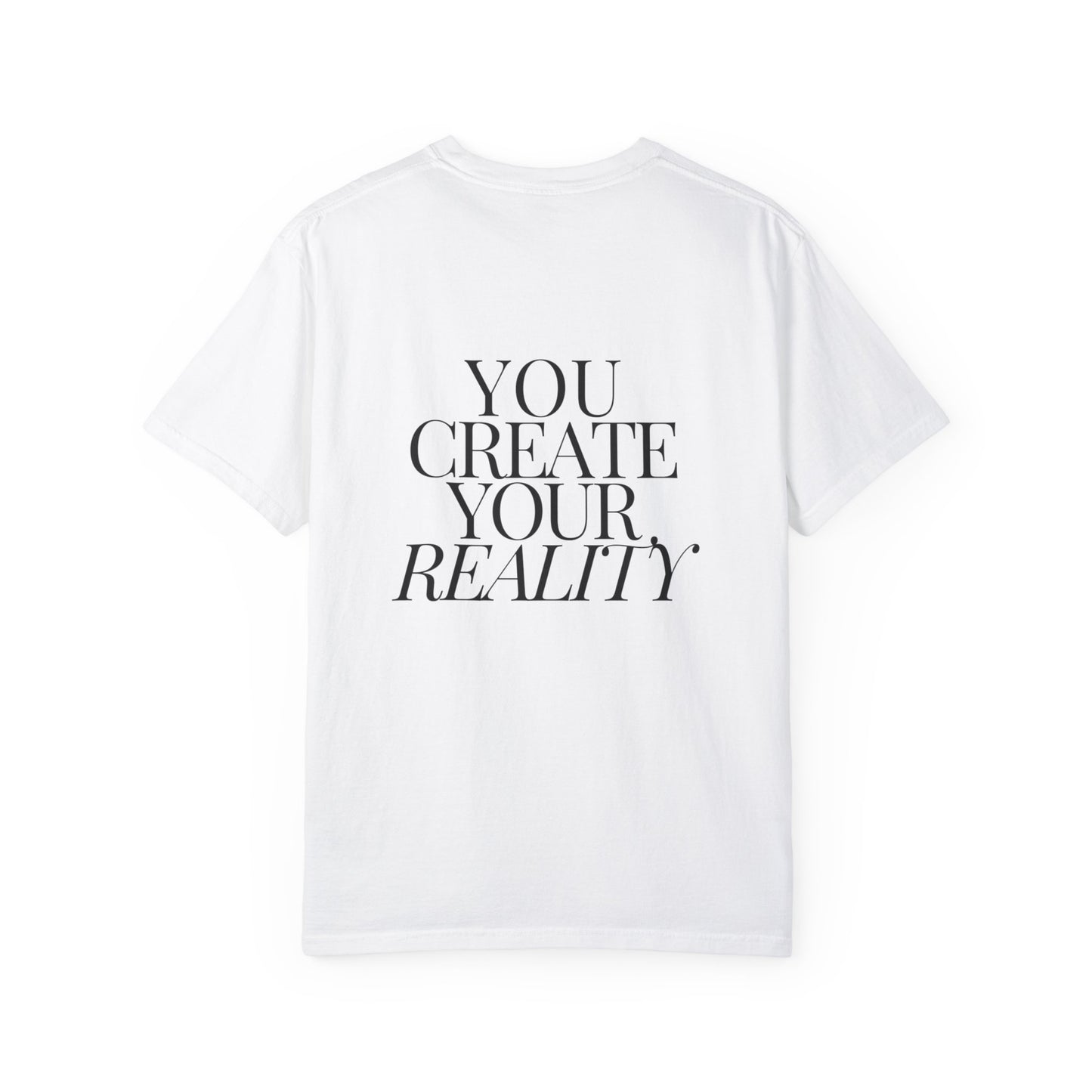 Create your Reality Tee