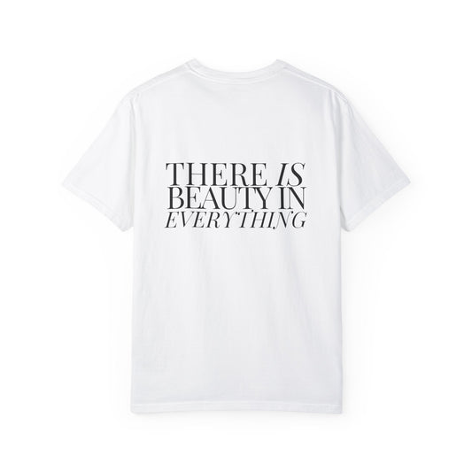 Beauty in Everything Tee